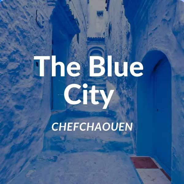 Chefchaouen The Blue City