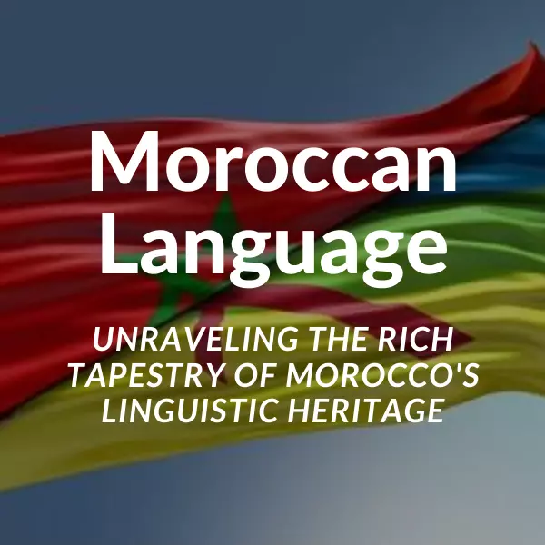 Moroccan Language