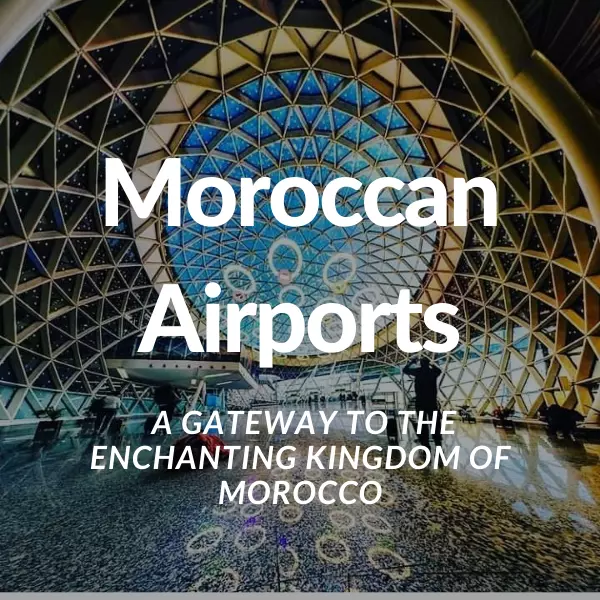 Moroccan Airports