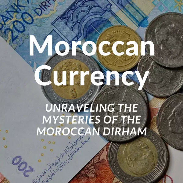 Moroccan Currency