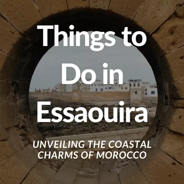 Things to Do in Essaouira