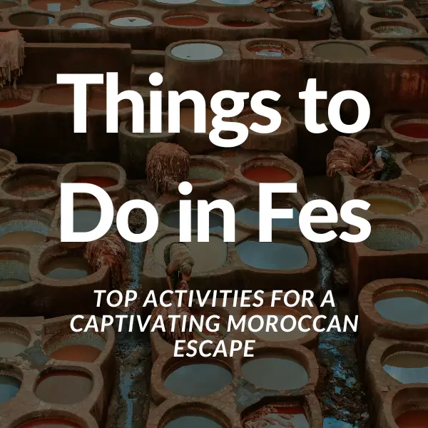 Things to Do in Fes