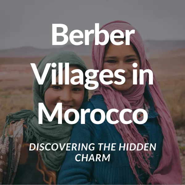 Berber Villages in Morocco