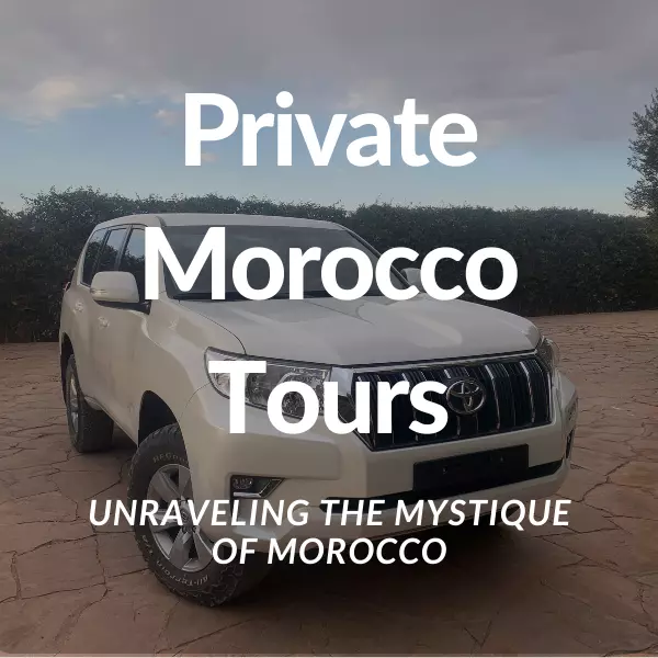 Private Morocco Tours
